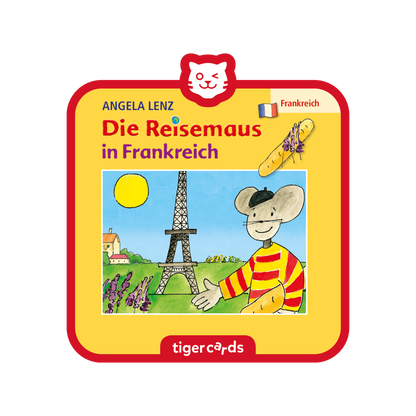 tigercard - Die Reisemaus in Frankreich