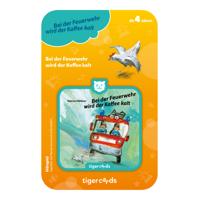 tigercard - Bei der Feuerwehr wird der Kaffee kalt