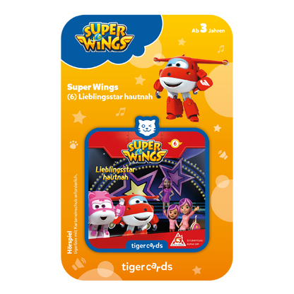 tigercard - Super Wings 6: Lieblingsstar hautnah